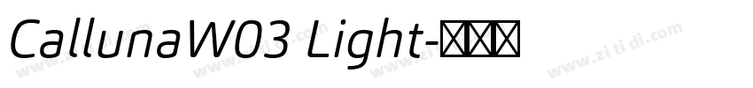 CallunaW03 Light字体转换